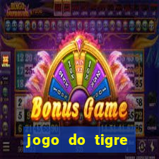 jogo do tigre ganha dinheiro mesmo